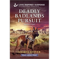 Deadly Badlands Pursuit