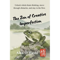 The Zen of Creative Imperfection