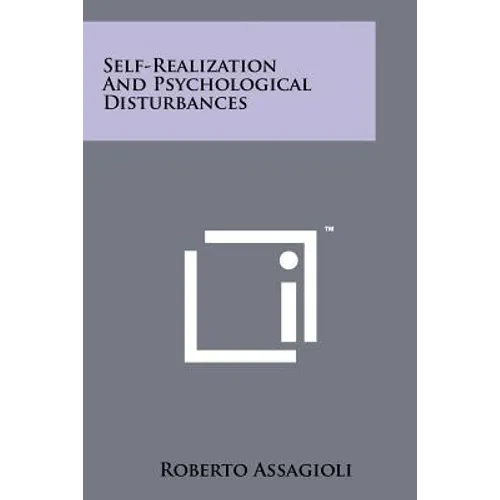 Self-Realization and Psychological Disturbances