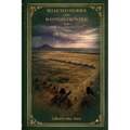 Selected Stories of the Western Frontier from "Indian Depredations in Texas"