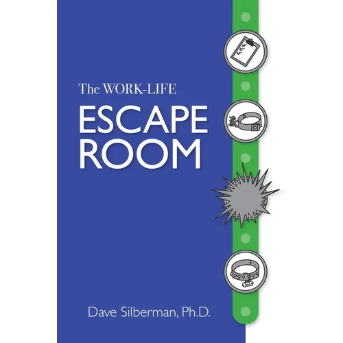 The Work- Life Escape Room