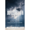The Impossible Win: Our Team, My Journey