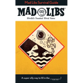 Mad Libs Survival Guide: World's Greatest Word Game
