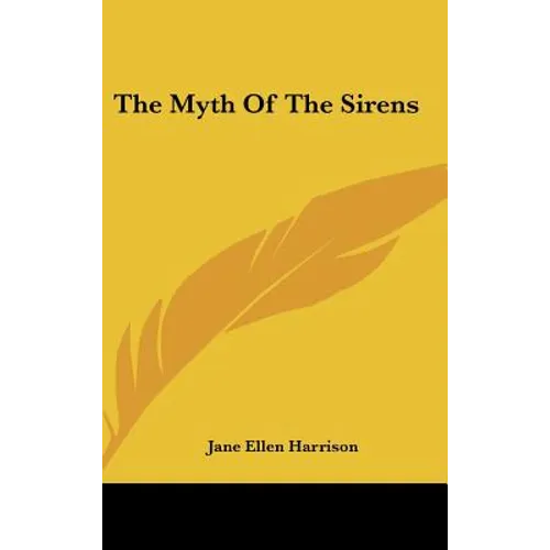 The Myth Of The Sirens