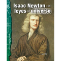 Isaac Newton Y Las Leyes del Universo