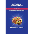 Dieta Baja En Glutamato