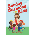 Sunday Sermons for Kids