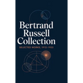 Bertrand Russell Collection, Selected Works, 1912-1922: The Problems of Philosophy, The Analysis of Mind, Why Men Fight, Free Thought and Official Pro