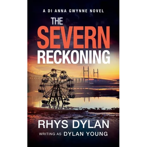The Severn Reckoning