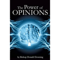 The Power of Opinions