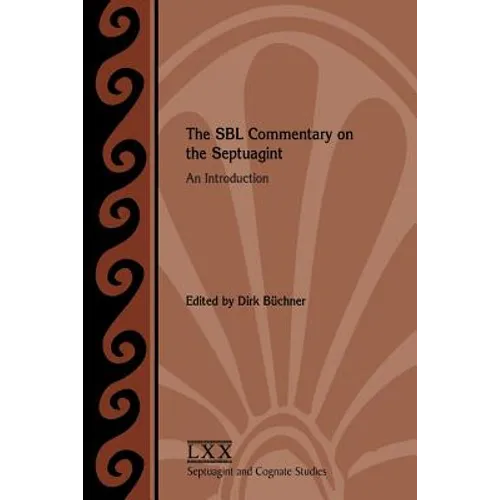 The SBL Commentary on the Septuagint: An Introduction