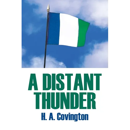 A Distant Thunder