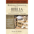 Un Bosquejos expositivos de la Biblia, Tomo V: Colosenses-Apocalipsis