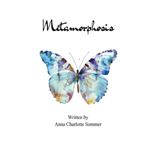 Metamorphosis Poems about betrayal, grief, and healing.