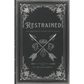Restrained: An Arrowed Companion Novella