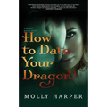 How To Date Your Dragon