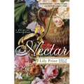 Nectar: A Novel of Temptation