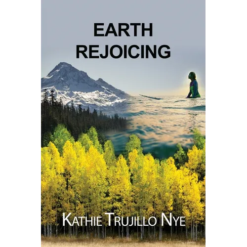 Earth Rejoicing