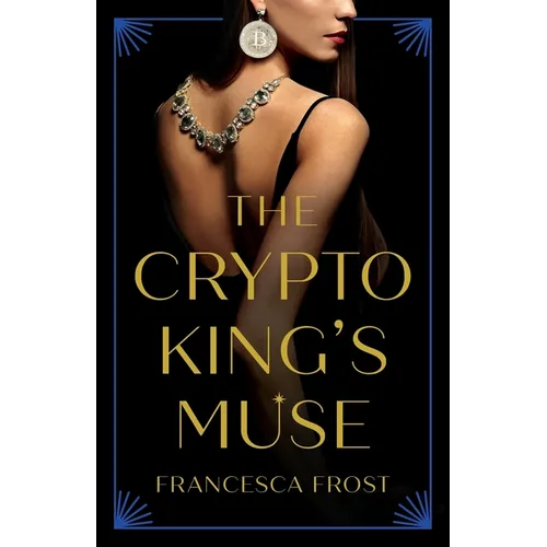 The Crypto King's Muse