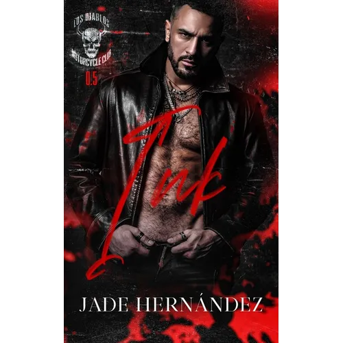 Ink: A Los Diablos MC Novella