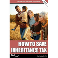 How to Save Inheritance Tax 2025/26