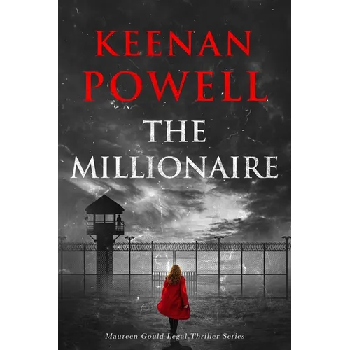 The Millionaire: A Maureen Gould Legal Thriller