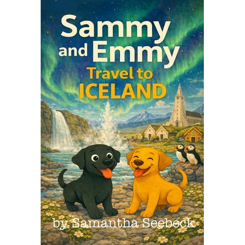 Sammy and Emmy: Travel to Iceland