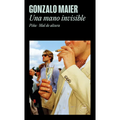 Una Mano Invisible / An Invisible Hand: (Pineapple and Altitude Sickness)
