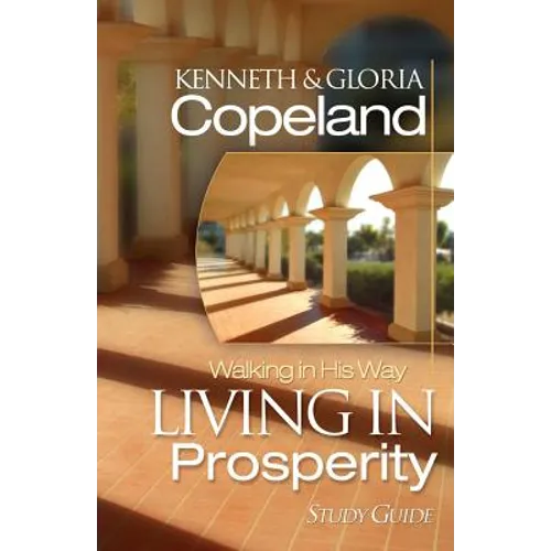 Living in Prosperity Study Guide