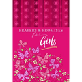 Prayers & Promises for Girls
