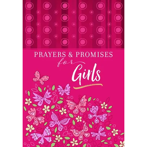 Prayers & Promises for Girls