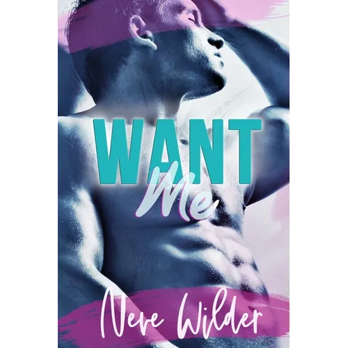 Want Me