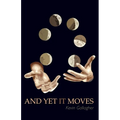 And Yet It Moves