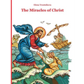 The Miracles of Christ