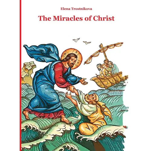 The Miracles of Christ