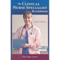 The Clinical Nurse Specialist Handbook 2e