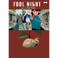 Fool Night, Vol. 7
