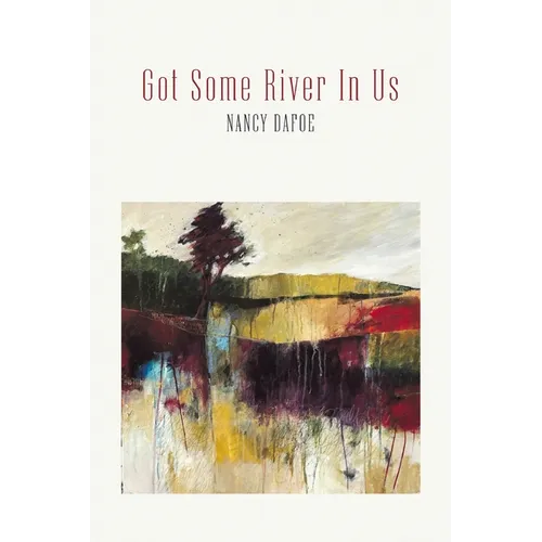 Got Some River In Us