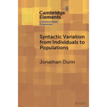Syntactic Variation from Individuals to Populations