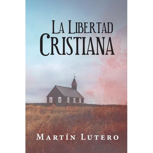 La Libertad Cristiana