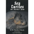 Sea Turtles: The Watchers' Guide
