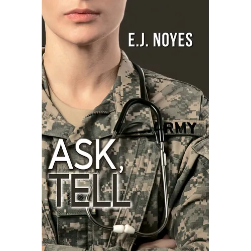 Ask, Tell