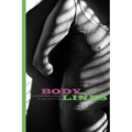 Body Lines: Volume I (Winter 2025)