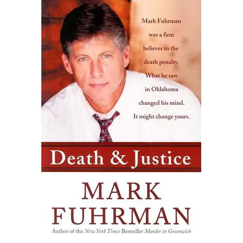 Death and Justice: An Expose of Oklahoma's Death Row Machine