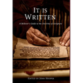 It Is Written: A Believer's Guide to the Doctrine of Scripture