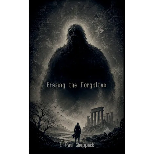 Erasing The Forgotten