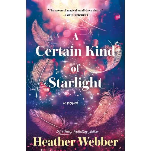 A Certain Kind of Starlight
