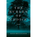 The Burden of Choice