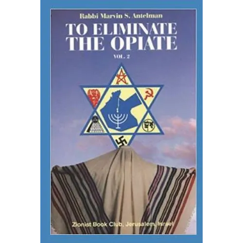 To Eliminate the Opiate: Vol. 2