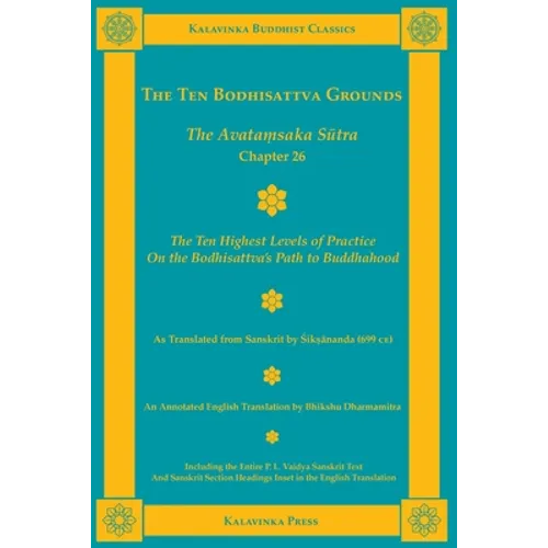 The Ten Bodhisattva Grounds: The Avatamsaka Sutra Chapter 26
